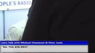 Let's Talk with Michael Chastanet & Peter Josie