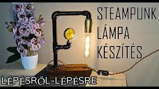 Építsünk #STEAMPUNK lámpát csővezetékből | #Vintage #Indusrtial lamp