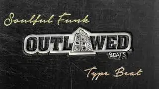 FREE Soulful Funk Type Beat 2017 - 