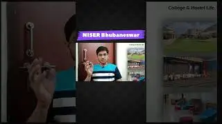 NISER Bhubaneswar Campus Life and College Review #niser #iat #iiser #iit #jee #college