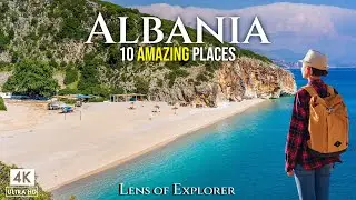 ALBANIA in 4K | 10 Amazing Places You Should Visit
