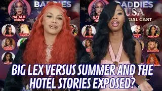 BADDIES USA SUMMER VERSUS BIG LEX HOTEL STORIES EXPOSED