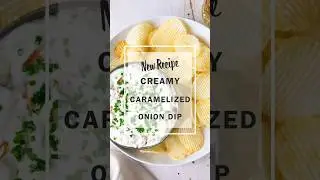 Creamy Caramelized Onion Dip Recipe | Perfect Holiday Appetizer