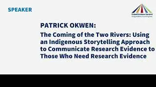 Using an Indigenous Storytelling Approach to Communicate Research Evidence