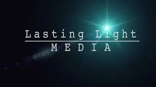 Introducing Lasting Light Media