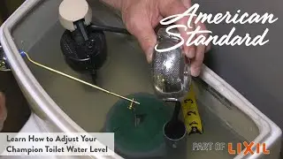 Learn How to Adjust Your Champion Toilet Water Level