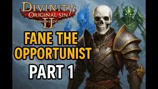 Episode 1 My First Playthrough as Fane in Divinity Reach Original Sin 2: Definitive Edition !