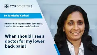 When should I see a doctor for my lower back pain? - Online interview