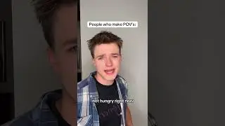 People who make POVs 😂.     @grantwisler