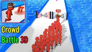 #CrowdBattle Crowd battle 3D Part 5 |(Android and iOS)