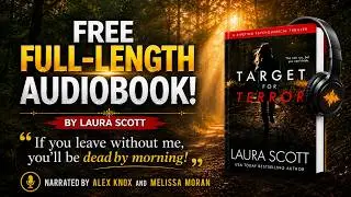 Target for Terror Full Length Audiobook by Laura Scott Book 1 of 4