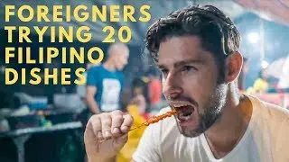 FOREIGNERS TRY CRAZY GOOD FILIPINO FOOD & FILIPINO STREET FOOD