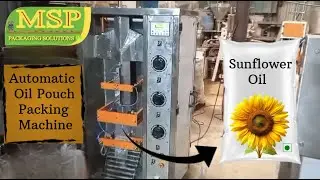 Automatic Oil Pouch Packaging Machine | Viscous Liquid Pouch Packing Machine | MSP.