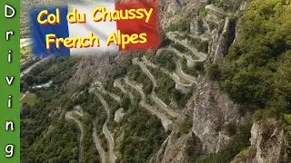 Driving Col du Chaussy via Lacets de Montvernier, French Alpes.