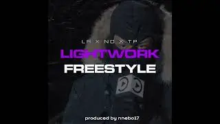 #Sinsquad  LR X ND X TP - Lightwork Freestyle [part 2] prod. by nnebo17