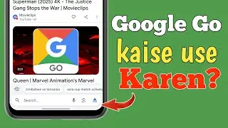 How to Use Google Go | Google Tips and Tricks | Google Go Kaise Chalaye Kare