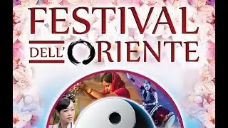 [Festival Dell'Oriente] [Music Video] 2018