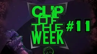 Insiniac Clan Clip of The Week - Week #11