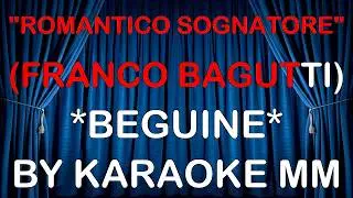 Franco Bagutti Omar Codazzi - Romantico sognatore BEGUINE KARAOKE MM (fair use)