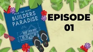Feed The Beast Builders Paradise - Episode 01 - Starting a New World