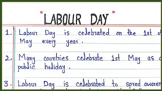 10 simple lines essay on Labour Day in English