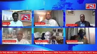 HPX Framework Agreement, FEPA Passed & Weah Detours on Gaza Ceasefire Vote