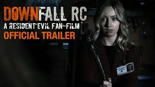 DOWNFALL RC | Official Trailer | Resident Evil Fan-Film