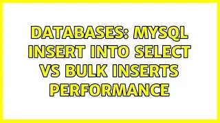 Databases: MySQL INSERT INTO SELECT vs BULK INSERTs performance (2 Solutions!!)