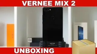 Vernee Mix 2 Unboxing & First Impressions