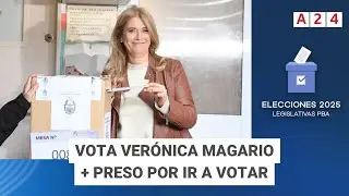VOTA Magario + Preso por ir a votar | Elecciones Legislativas Provincia de Buenos Aires 2025