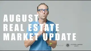 Southern California Real Estate Update with Tim Smith (August 2022)