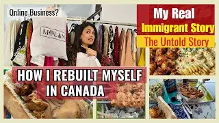 My Real Immigrant Story: How I Rebuilt Myself in Canada &ndash; A Mom&rsquo;s Journey
