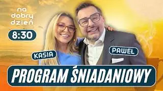 NA DOBRY DZIEŃ W SILVER TV | KATARZYNA KRUPA I PAWEŁ BLAJER