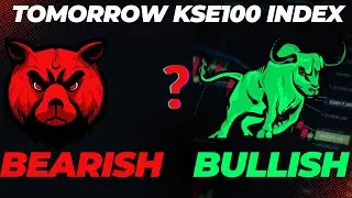 KSE-100 Index Tomorrow: Bullish or Bearish? 🔥 PSX Market Prediction & Key Levels!