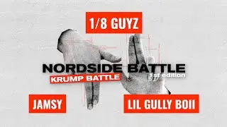 Jamsy Vs Lil Gully Boi | Top 16 GUYZ | NORDSIDE BATTLE 2025