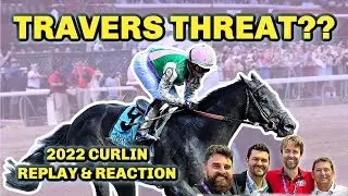 Artorious ROMPS At Saratoga; New Travers Threat? | 2022 Curlin Stakes Replay & Reaction