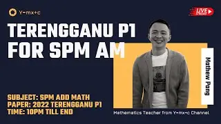 SPM- Add Math - Terengganu 2022 - Paper 1