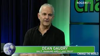 Change The World with Dean Gaudry, Nanaimo Area Land Trust