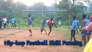 Hip-Hop Skill//Football Penalty//Marli Dragon FC Vs Chirobeda Jharia FC//Agnes Bara