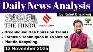 The Hindu & The Indian Express| Daily Current Affairs | UPSC CSE'26 | 12 November |Rahul Bhardwaj