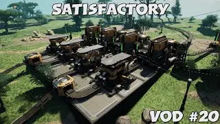 Steel Beam Factory | Satisfactory VOD #20