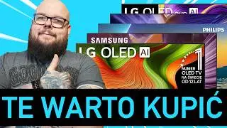 Jaki TV OLED kupić? Sprawdź te 5 modeli i nie daj się naciąć!