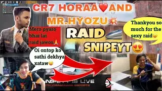 CR7HORAA & MR.HYOZU💥 RAIDS SNIPEYT ON 20K🎉SPECIAL FACECAM || SNIPEYT REACTION😝❤️|| - PasangV2