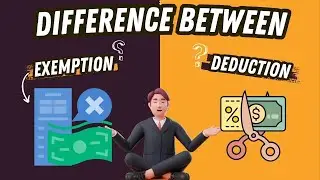 Exemption vs Deduction: What&rsquo;s the Difference in Taxes?