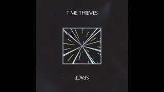 Time Thieves- TWKR