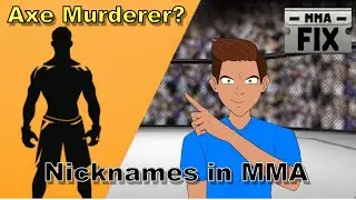 MMA Nicknames