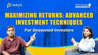Maximizing Returns: Advanced Investment Techniques for Seasoned Investors