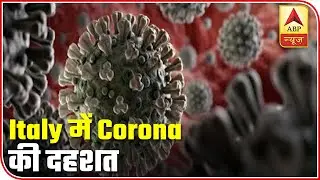 World Update On Corona: Claims Over 8,000 Lives In Italy | ABP News
