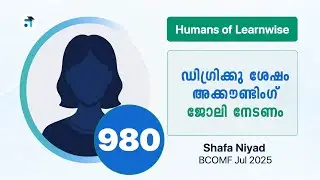 980 I Shifa Niyad I Humans of Learnwise I BCOMF I Kerala's No.1 IGNOU Coaching Platform #learnwise