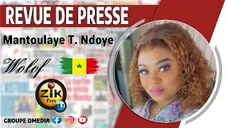 Revue de Presse Wolof Zik FM : Le Dimanche 28 Decembre  2025 avec Mantoulaye et Thioub Ndoye